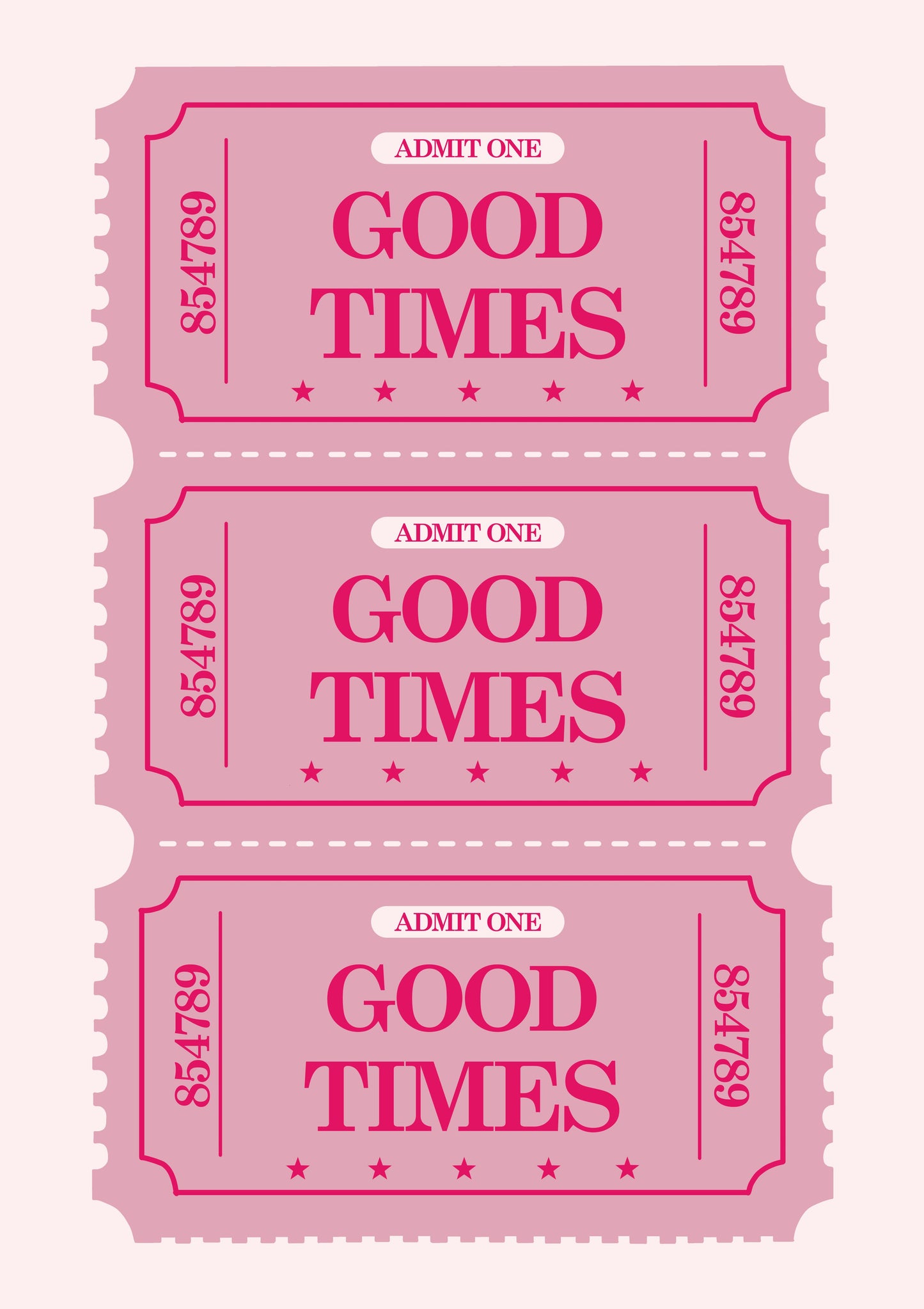 Three pink 'Good Times' tickets on a white background
