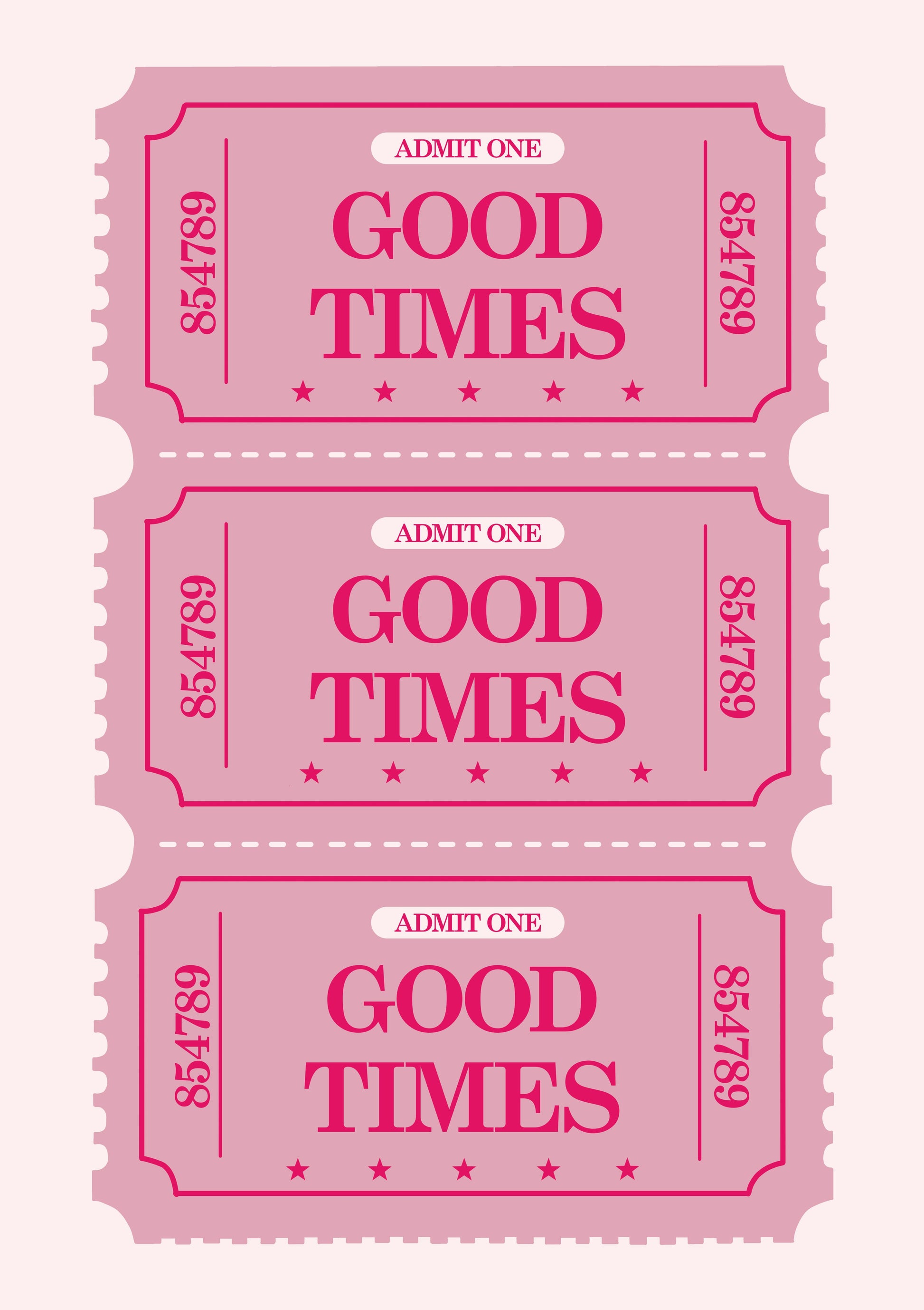 Three pink 'Good Times' tickets on a white background
